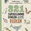 321 Superslimme Dingen... Dieren 7 Jr+ 1 321 Superslimme Dingen... Dieren 7 Jr+ -Speelgoedverkoop 321superslimmedingen.dieren7jr 9789401451246