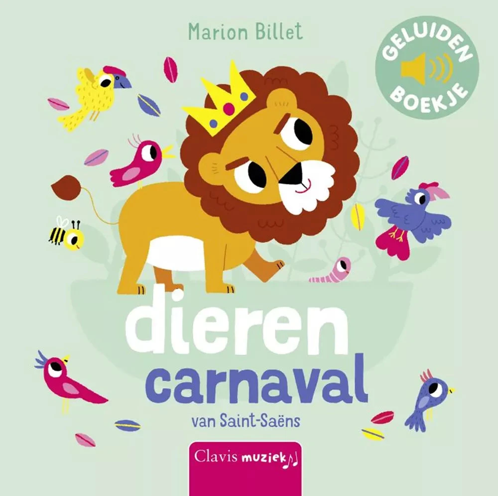 Dierencarnaval - Geluidenboekje 1 Jr+ 3 Dierencarnaval - Geluidenboekje 1 Jr+