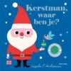 Kerstman, Waar Ben Je? 2 Jr+ -Speelgoedverkoop Kerstman waarbenje2jr9789025771577