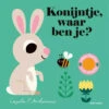 Konijntje, Waar Ben Je? 2 Jr+ -Speelgoedverkoop Konijntje waarbenje2jr 9789025777142