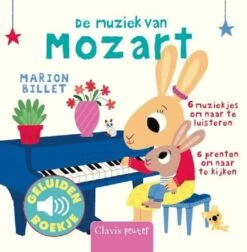 Speelgoedverkoop -Speelgoedverkoop de muziek van mozart geluidenboekje clavis 1