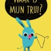 Waar Is Mijn Trui? 2 Jr+ -Speelgoedverkoop waar is mijn trui 9789045123837 n